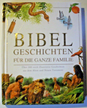 Bibelgeschichten für die ganze Familie